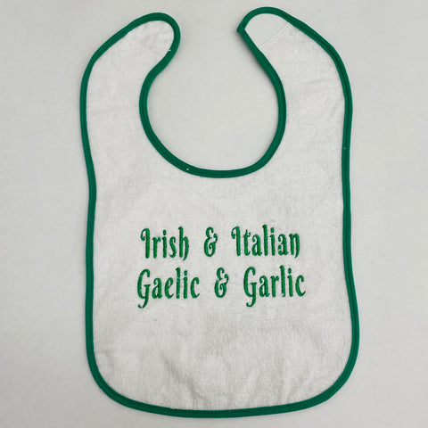 Baby Bib, Irish & Italian Gaelic & Garlic on Green