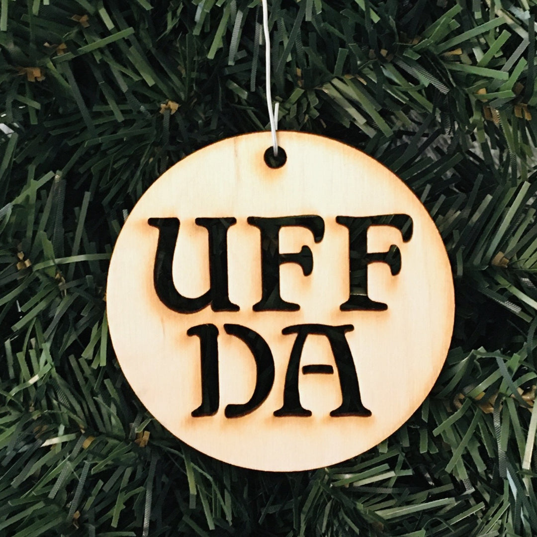Baltic birch ornament - Uff da
