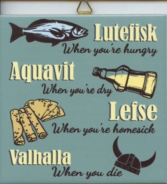 6" Ceramic tile, Lutfisk, Aquavit, Lefse  Valhalla