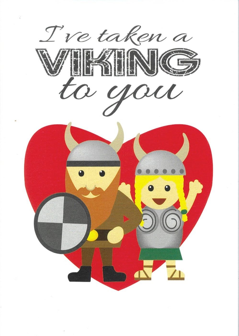 Note Card - I've Taken a Viking to you