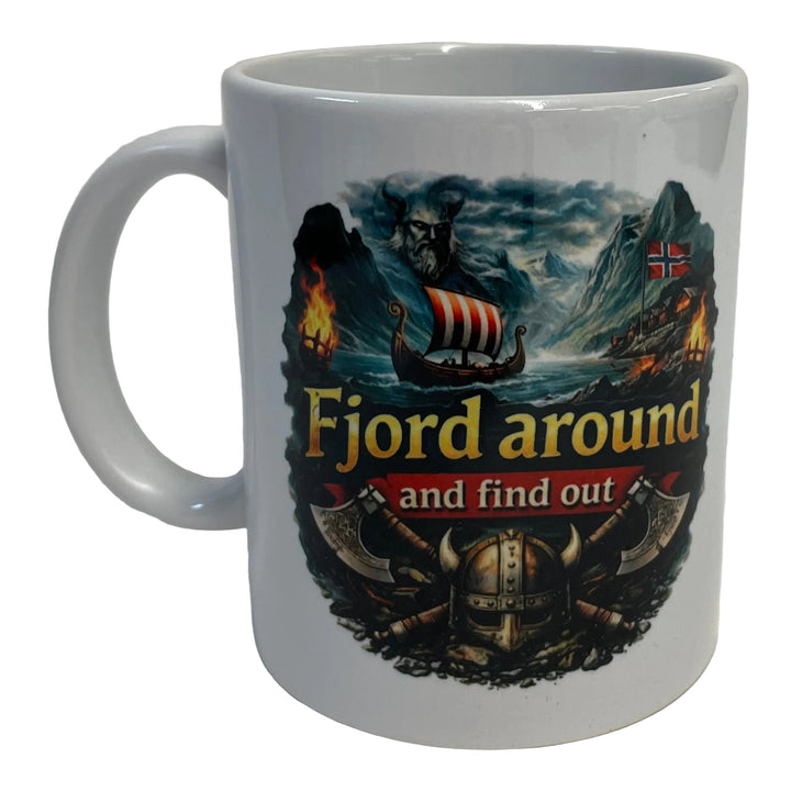 Fjord around and Find out coffee mug