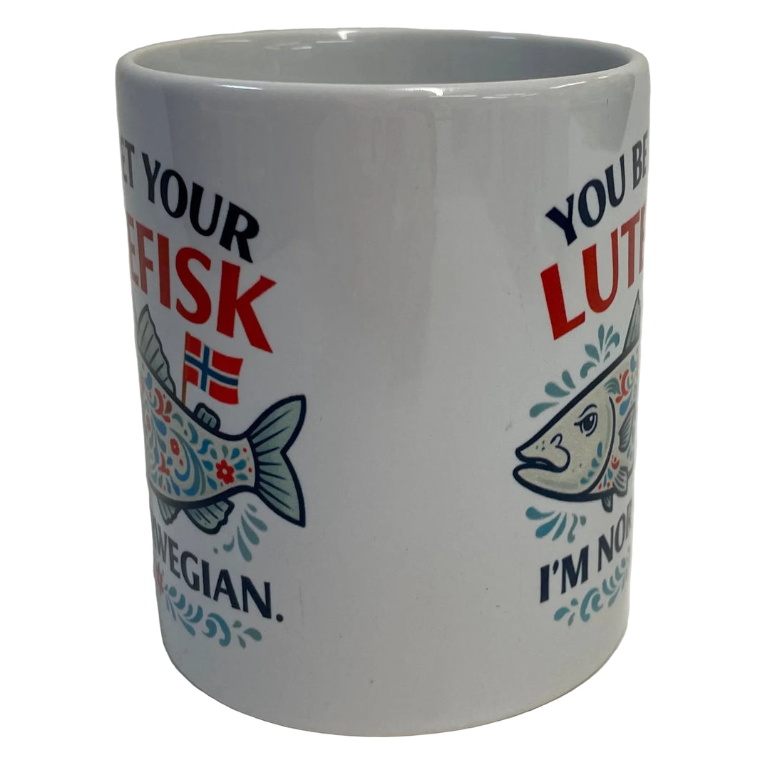 You bet your Lutefisk I'm Norwegian coffee mug