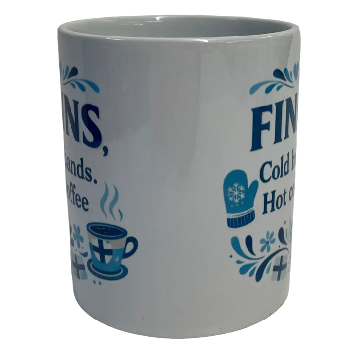 Finns Cold Hands Hot Coffee mug