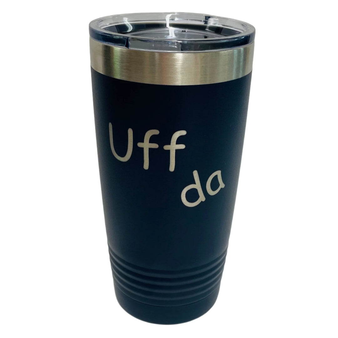 Uff da on Black 20 oz Stainless Steel hot/cold Cup