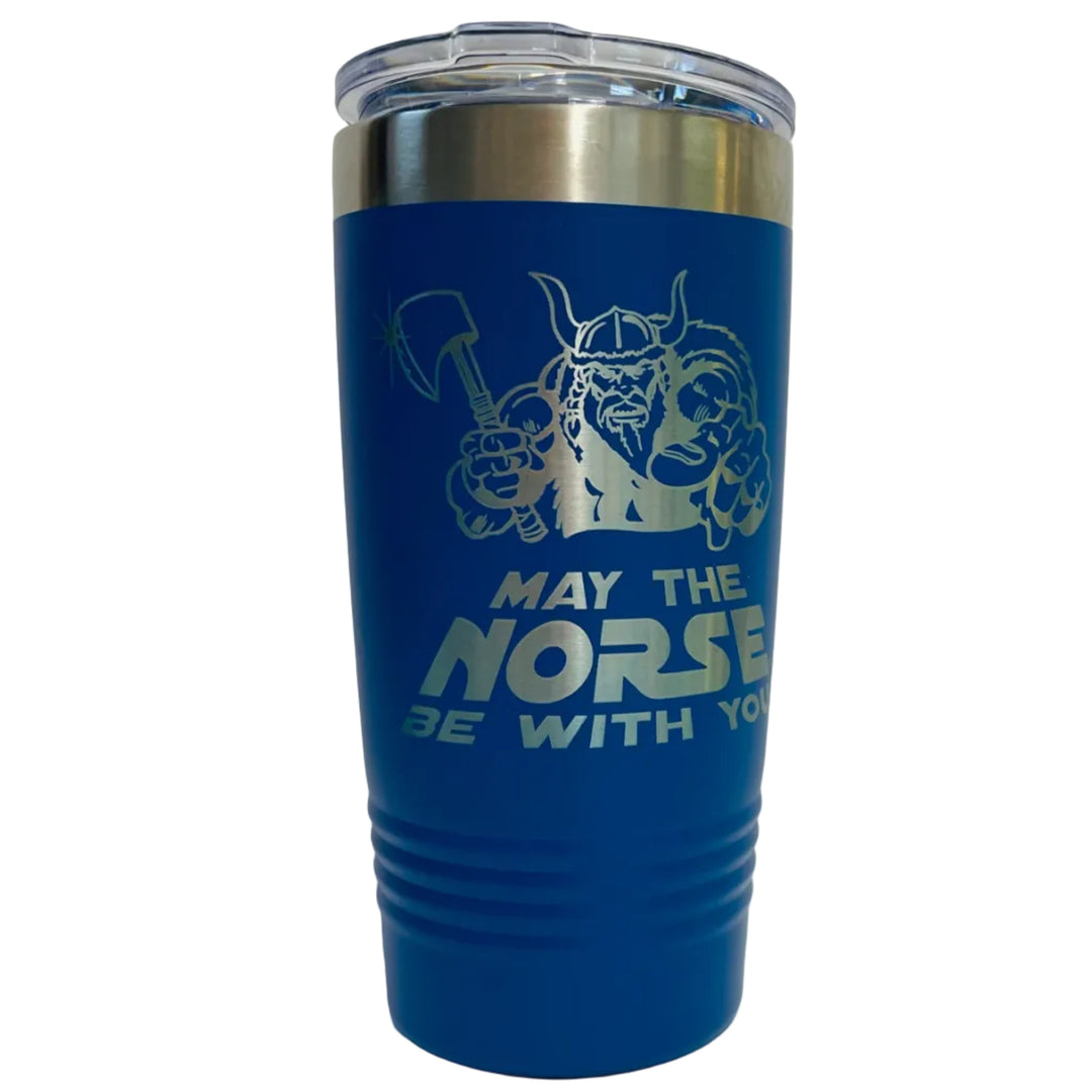 May the Norse be with You on 20 oz Stainless Steel hot/cold Cup