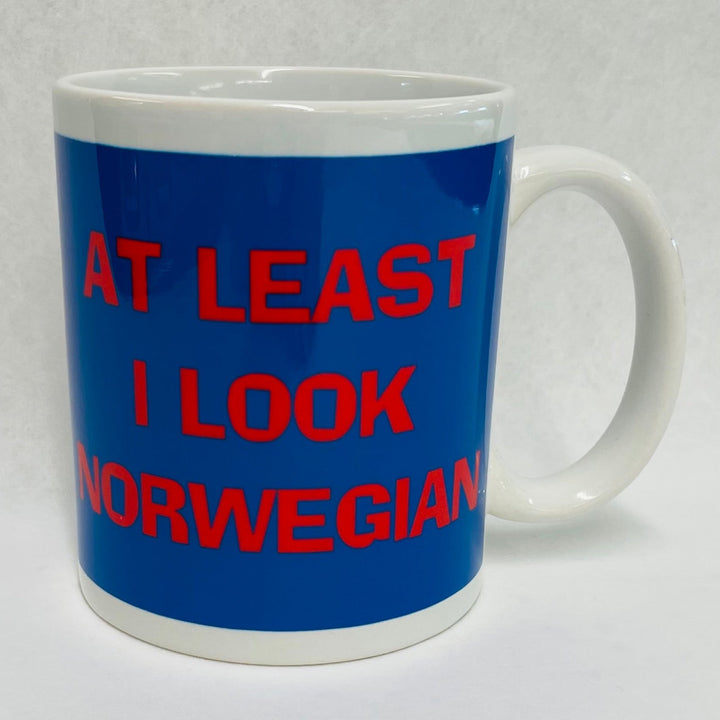 At Least I Look Norwegian coffee mug