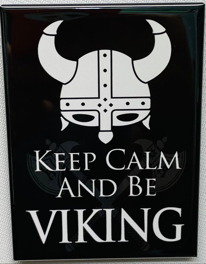 Rectangle Magnet, Keep Calm and be Viking