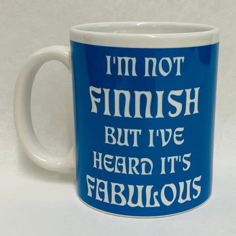 I'm not Finnish but I've heard it's fabulous coffee mug