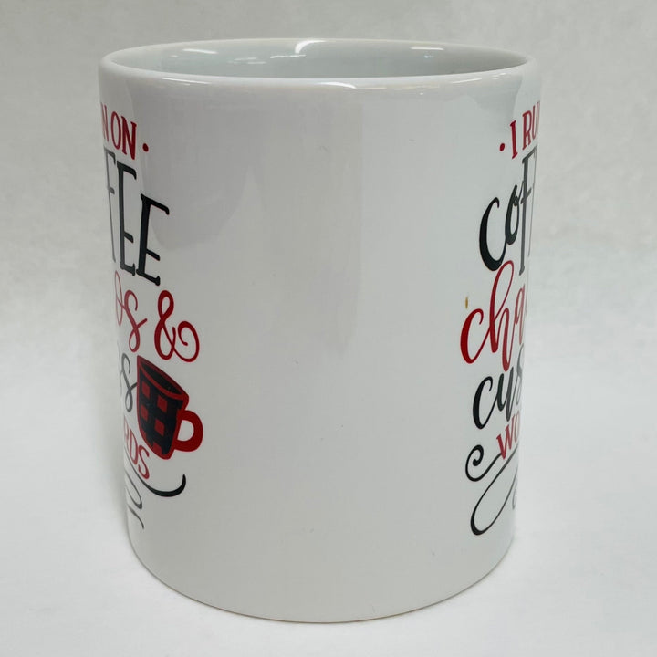 I run on coffee chaos & cuss words coffee mug