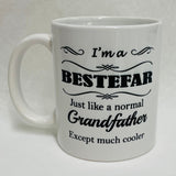 I'm a Bestefar Just like a normal Grandfather except much cooler Coffee Mug