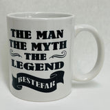 The Man The Myth the Legend Bestefar Grandfather Coffee Mug