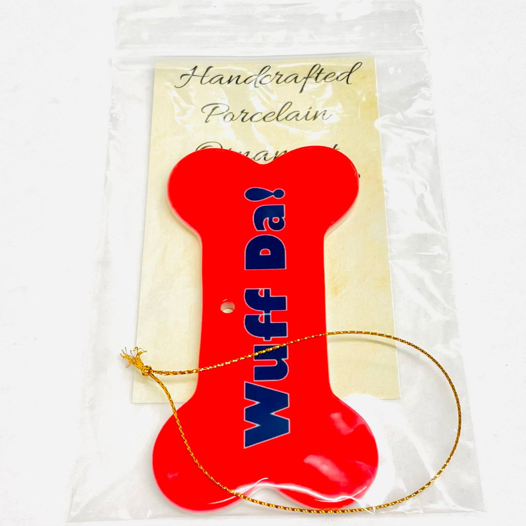 Ceramic Ornament, Dog Bone Uff da