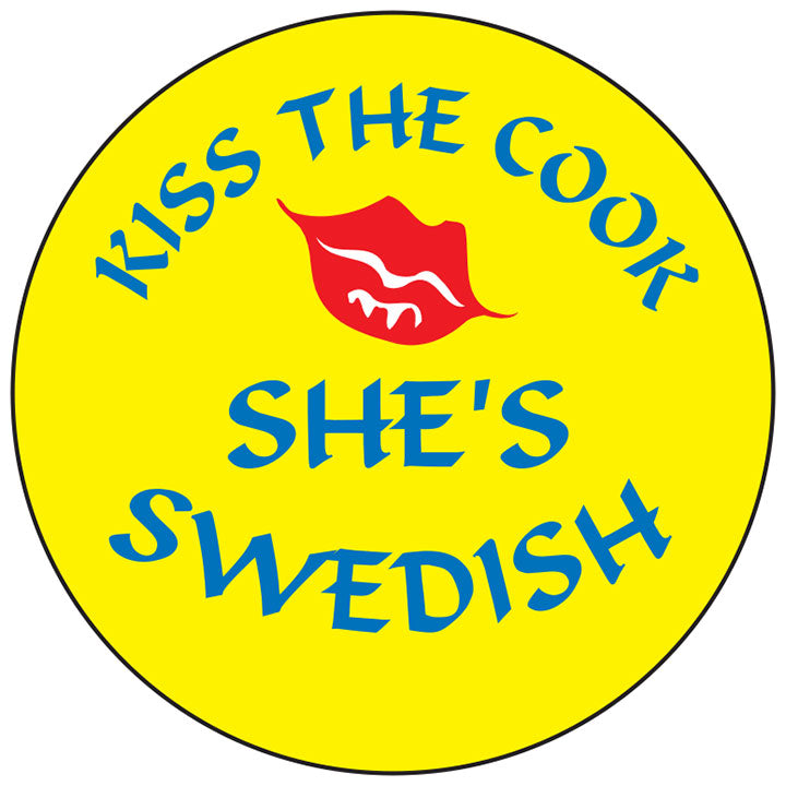 Kiss the cook Swedish round button/magnet