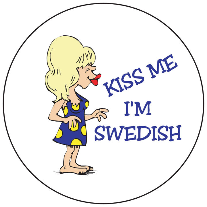 Kiss me Swedish round button/magnet