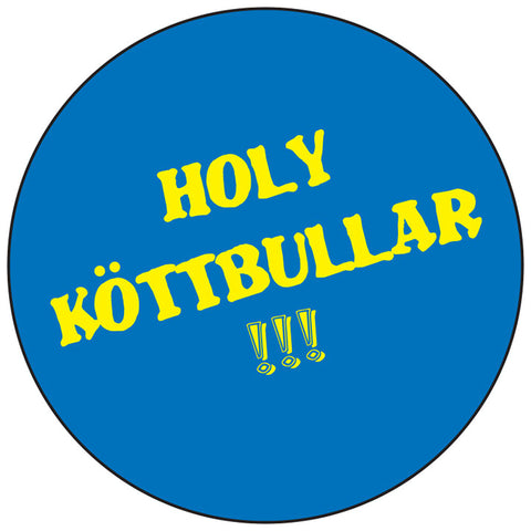 Holy Meatballs round button/magnet