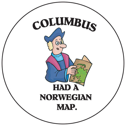 Columbus had a Norwegian map round button/magnet