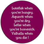 Lutfisk poem round button/magnet