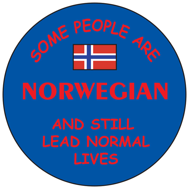 Some people are Norwegian round button/magnet