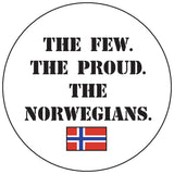 Few Proud Norwegians round button/magnet