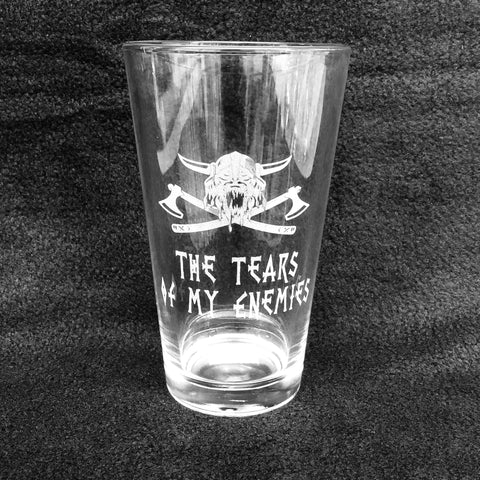Etched 16oz pint glass - Tears of my enemies