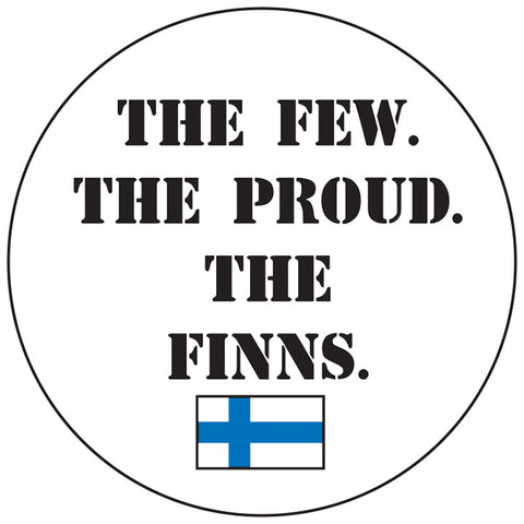 Few Proud Finns round button/magnet