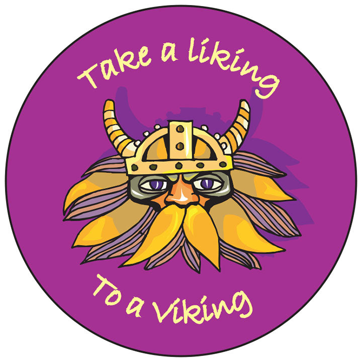 Take a liking to a viking round button/magnet