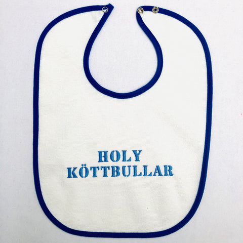 Baby Bib, Holy Kottbullar, on royal