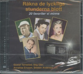 Music CD - Räkna de lyckliga stunderna blott 20 favoriter vi minns