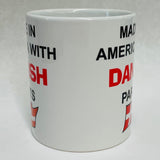 Made in America with Danish Parts coffee mug
