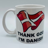 Thank God I'm Danish coffee mug