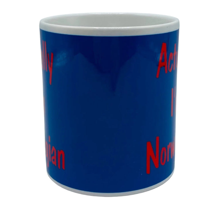 Actually I'm Norwegian coffee mug