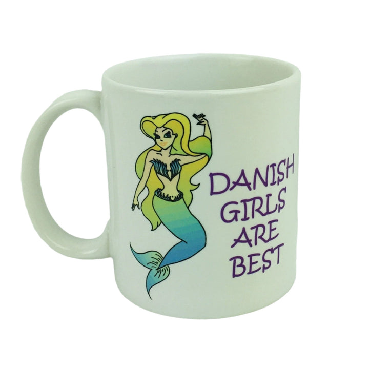 Danish girls are best coffee mug