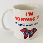 I'm Norwegian What's Your excuse coffee mug