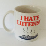I Hate Lutefisk coffee mug