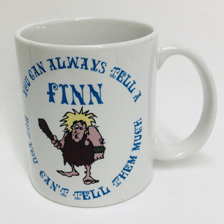 You Can Always Tell a Finn coffee mug