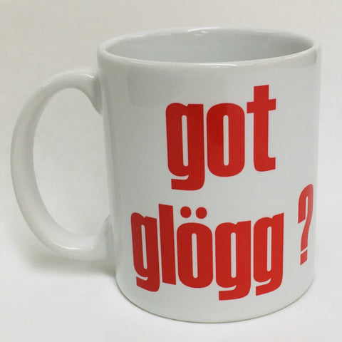 Got Glögg ? coffee mug