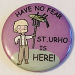 Have no fear St. Urho round button/magnet