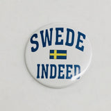 Swede Indeed round button/magnet