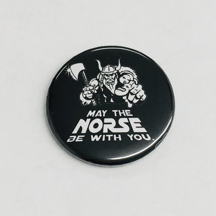 May the Norse be with you round button/magnet