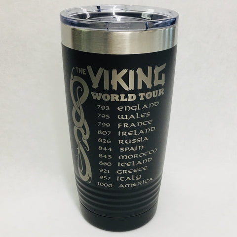 Viking World Tour on Black 20 oz Stainless Steel hot/cold Cup