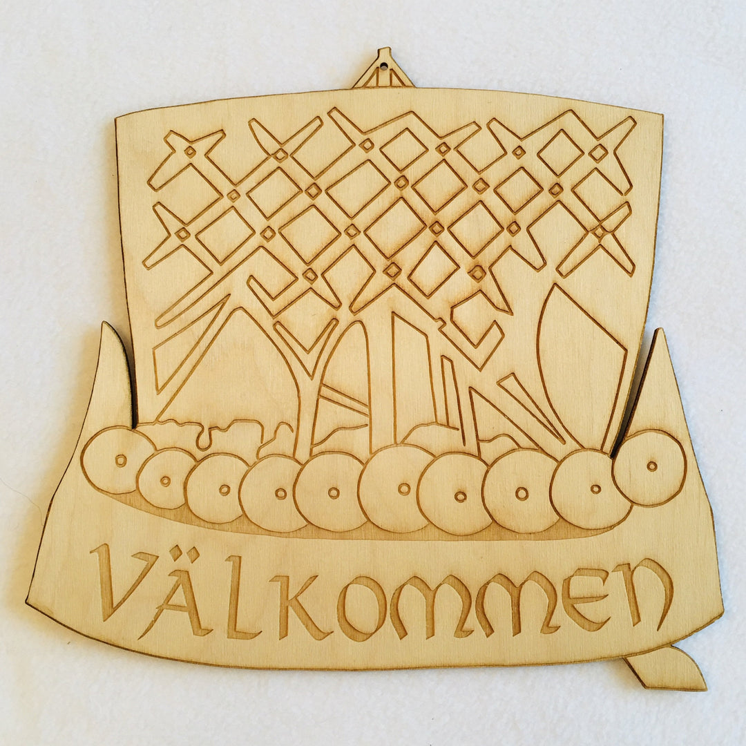 Välkommen Viking Ship sign