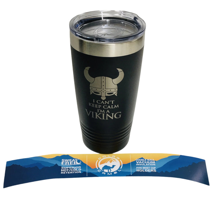 I can't keep calm I'm a Viking on Black 20 oz Stainless Steel hot/cold Cup