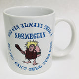You Can Always Tell a Norwegian coffee mug