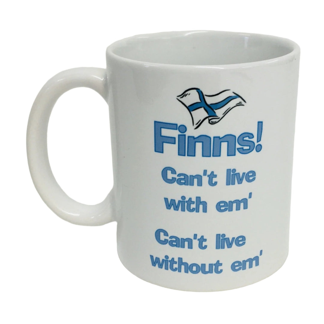 Finns Can't Live with em Can't Live without em coffee mug