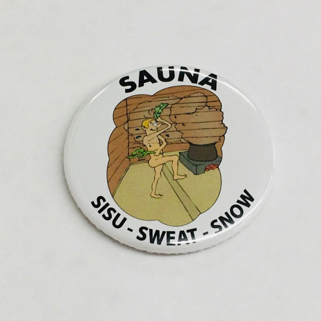 Sauna, Sisu, Swear, Snow round button/magnet