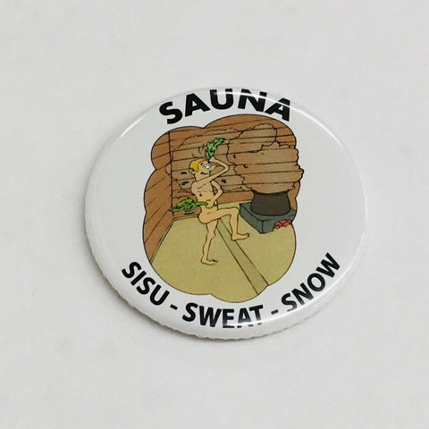 Sauna, Sisu, Swear, Snow round button/magnet