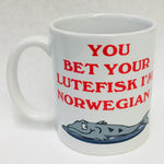 You bet your lutefisk I'm Norwegian coffee mug