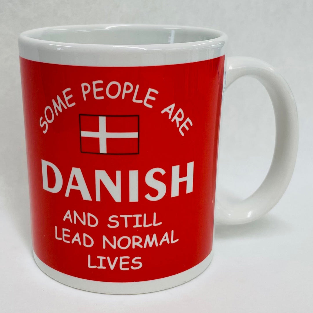 Some people are Danish coffee mug