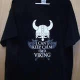 I Can't Keep Calm I'm a Viking T-shirt