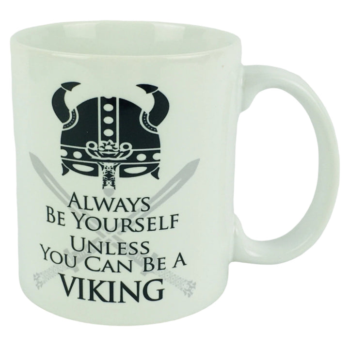 Unless you can Be a Viking coffee mug